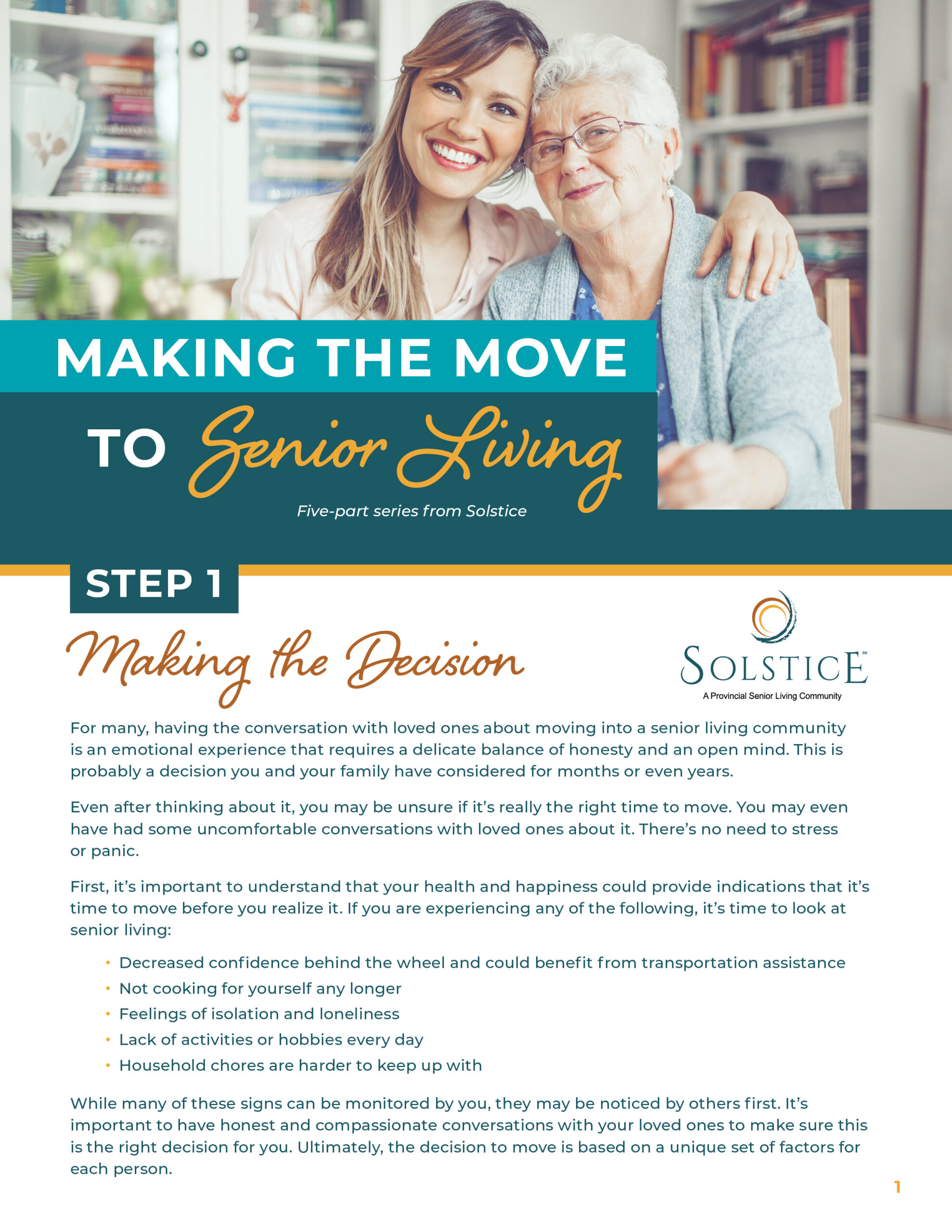 Step 1: Making the Decision